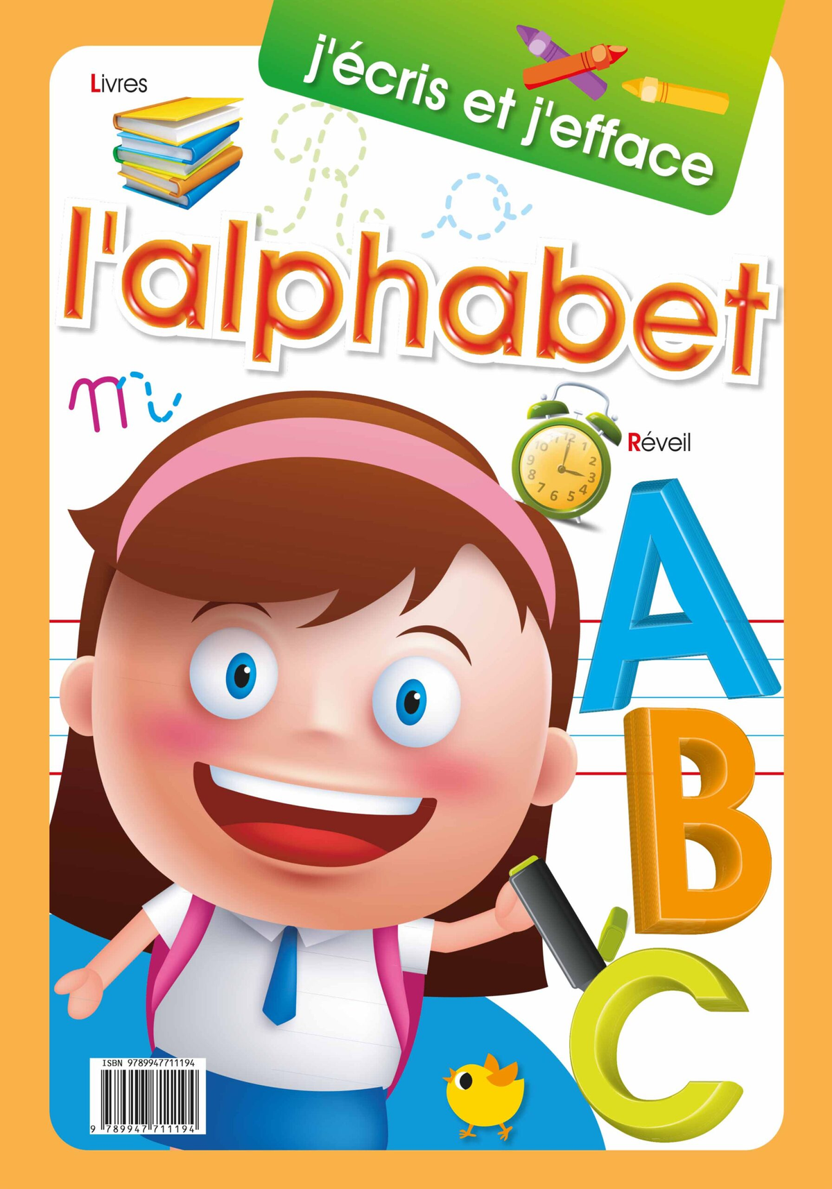 J’écris et j’efface - L’alphabet - Grand format