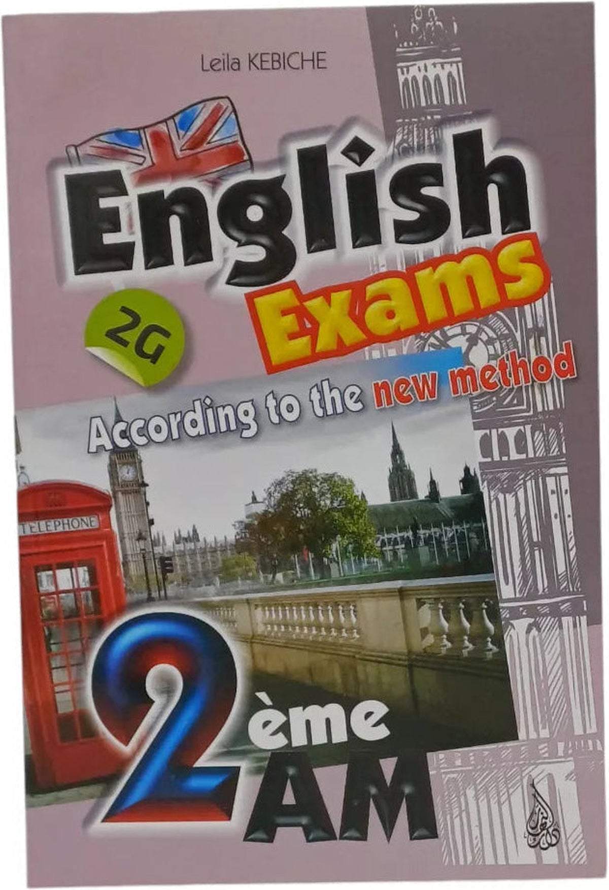 English Exams 2AM - Kebich Leila