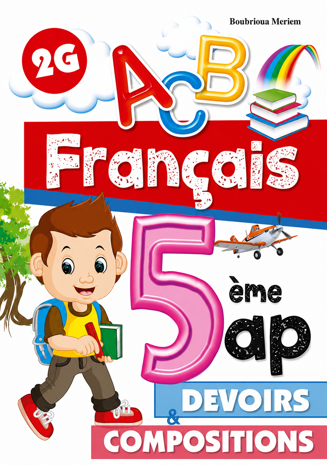 French Homework & Tests - Grade 5 Primary (5AP)