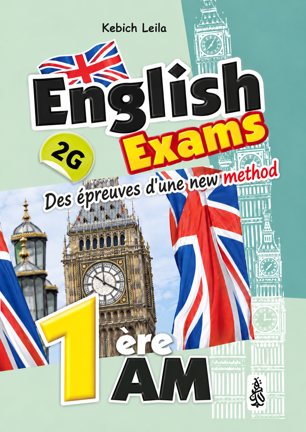 English Exams 1AM - Kebich Leila